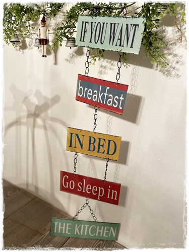 Brocante tekstbordjes, If you wants breakfast …. 73 cm. lang x 21 cm. breed