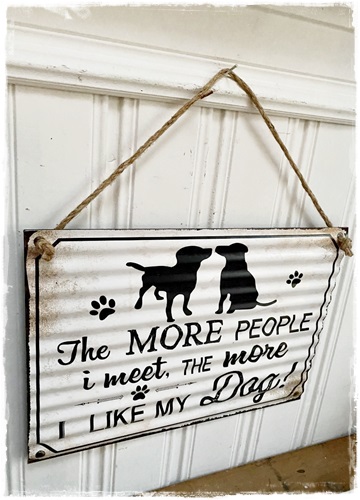 Brocant Oude Look Tekstbord Golvend, The More People I Meet, The More I Like My Dog 40 X 28 Cm.