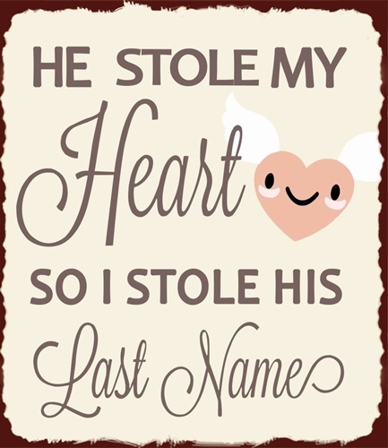 tekstbord he stole my heart a a